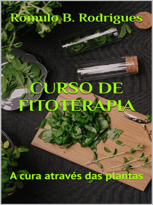 Title details for CURSO DE FITOTERAPIA by Rômulo B. Rodrigues - Available